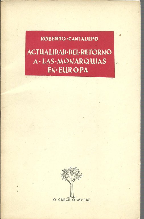 ACTUALIDAD DEL RETORNO A LAS MONARQUIAS EN EUROPA
