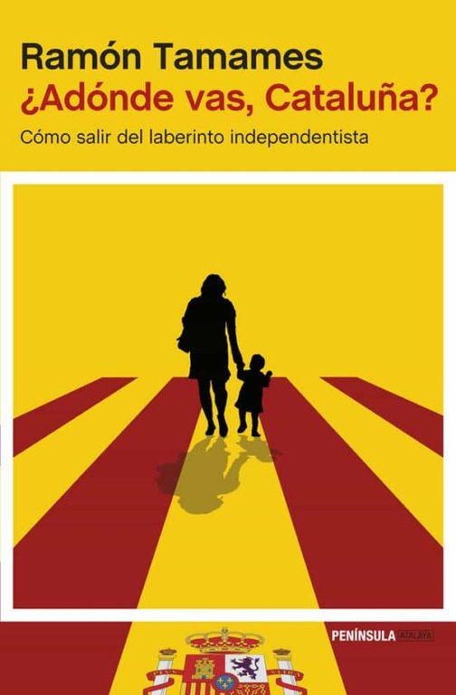 ¿ADÓNDE VAS CATALUÑA?