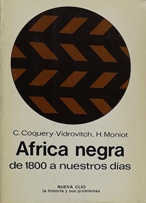AFRICA NEGRA DE 1800 A NUESTROS DIAS