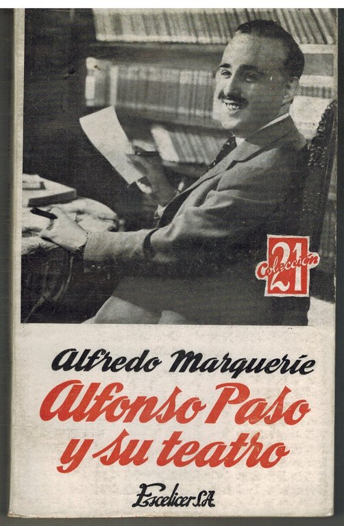 ALFONSO PASO Y SU TEATRO