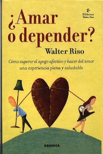 ¿AMAR O DEPENDER?