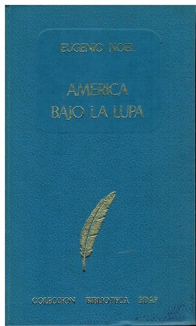 AMERICA BAJO LA LUPA