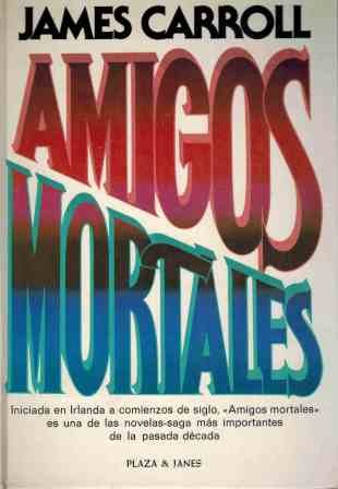 AMIGOS MORTALES