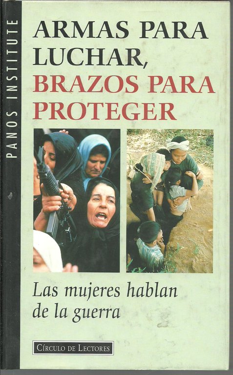 ARMAS PARA LUCHAR BRAZOS PARA PROTEGER LAS MUJERES HABLAN DE …