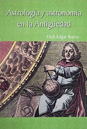 ASTROLOGIA Y ASTRONOMIA EN LA ANTIGUEDAD