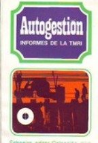 AUTOGESTION. INFORMES DE LA TMRI