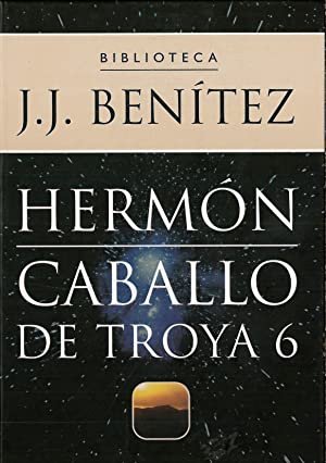 CABALLO DE TROYA 6. HERMON