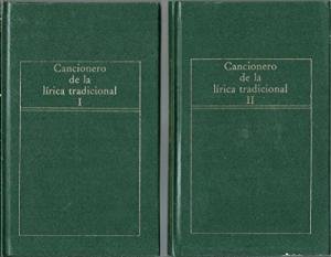 CANCIONERO DE LA LIRICA TRADICIONAL I II