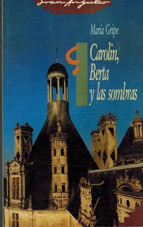 CAROLIN BERTA Y LAS SOMBRAS