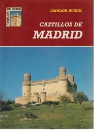 CASTILLOS DE MADRID