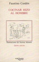 COCINAR HIZO AL HOMBRE