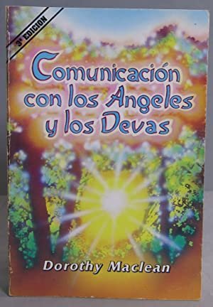 COMUNICACION CON LOS ANGELES Y LOS DEVAS