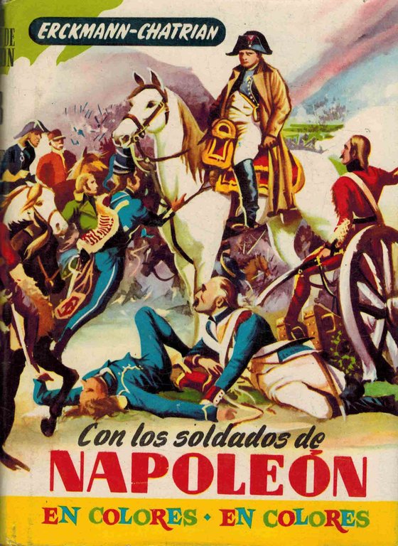 CON LOS SOLDADOS DE NAPOLEON