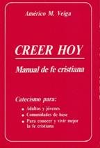 CREEER HOY MANUAL DE FE CRISTIANA