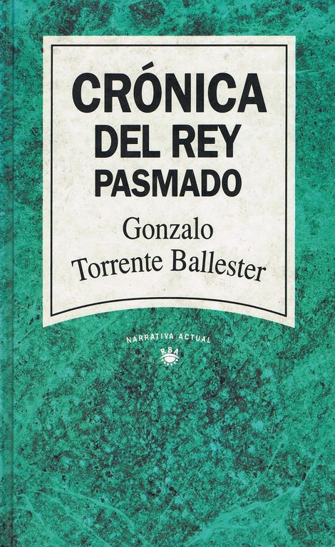 CRONICA DEL REY PASMADO