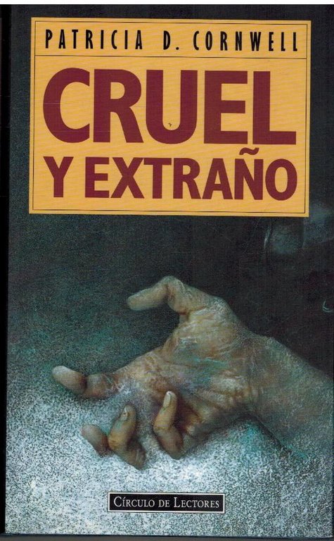 CRUEL Y EXTRAÑO