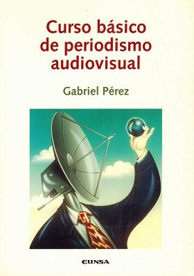 CURSO BÁSICO DE PERIODISMO AUDIOVISUAL