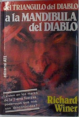 DEL TRIÁNGULO DEL DIABLO A LA MANDÍBULA DEL DIABLO