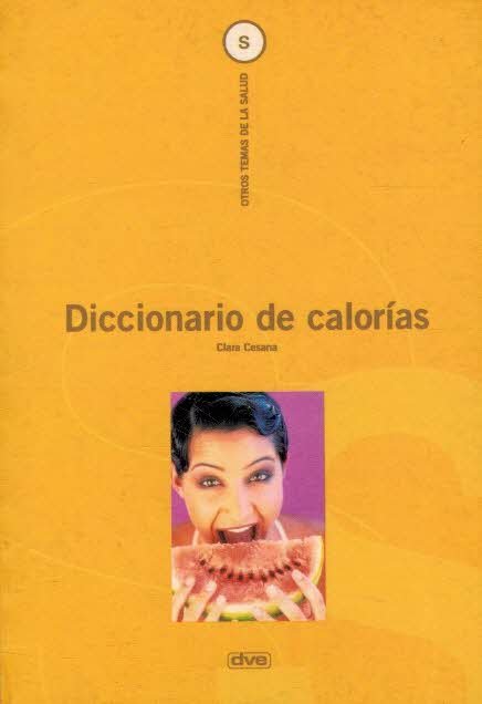 DICCIONARIO DE CALORÍAS