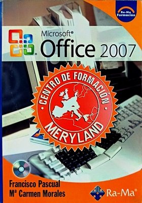 DOMINE MICROSOFT. OFFICE 2007