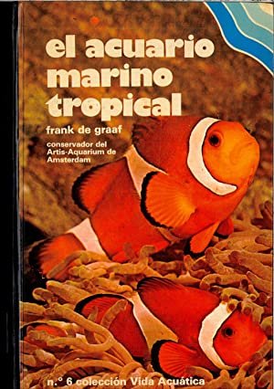 EL ACUARIO MARINO TROPICAL