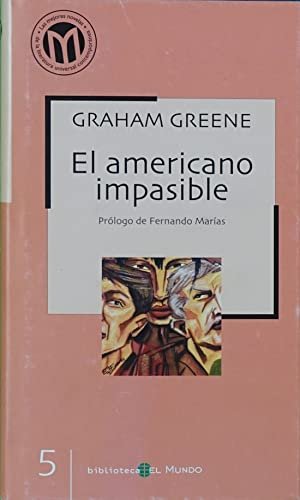 EL AMERICANO IMPASIBLE