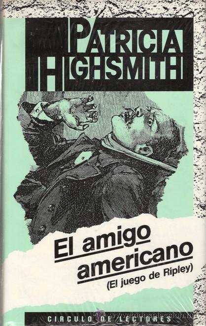 EL AMIGO AMERICANO ( EL JUEGO DE RIPLEY )