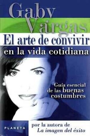 EL ARTE DE CONVIVIR EN LA VIDA COTIDIANA