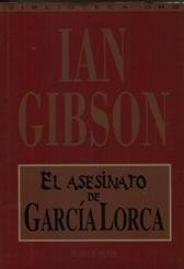 EL ASESINATO DE GARCIA LORCA