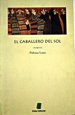 EL CABALLERO DEL SOL