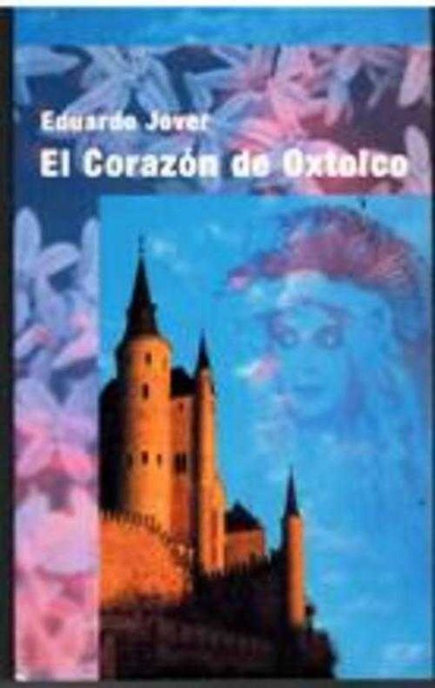 EL CORAZON DE OXTOLCO