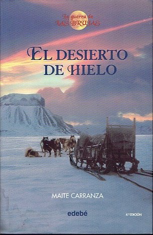 EL DESIERTO DE HIELO