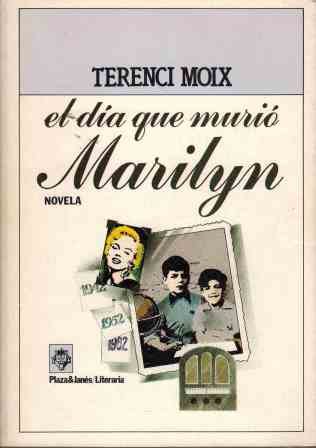EL DIA QUE MURIO MARILYN