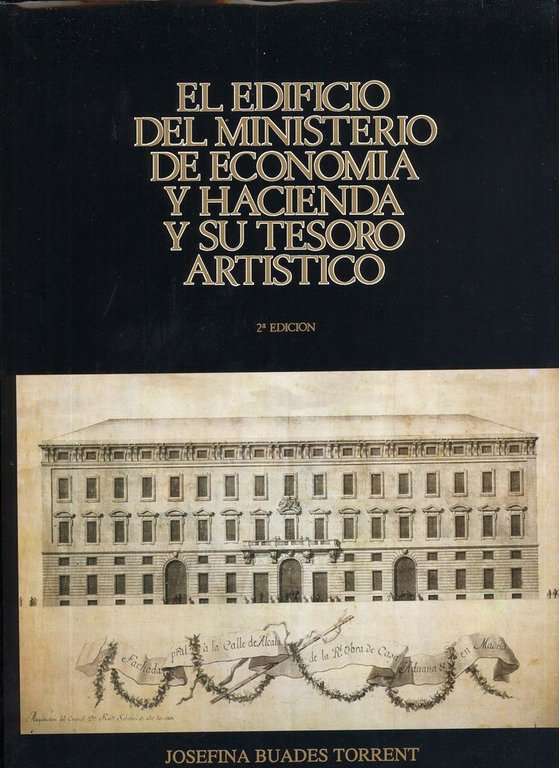 EL EDIFICIO DEL MINISTERIO DE ECONOMIA Y HACIENDA Y SU …