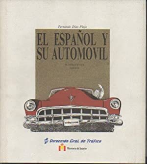 EL ESPAÑOL Y SU AUTOMOVIL