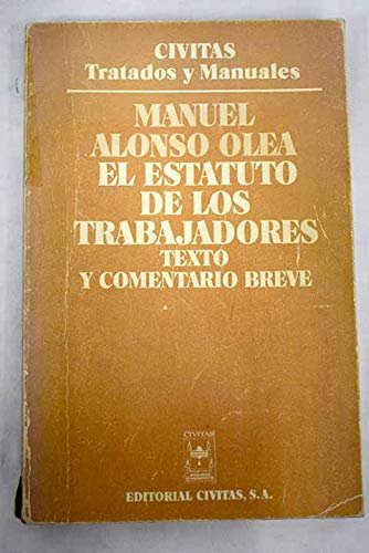EL ESTATUTO DE LOS TRABAJADORES