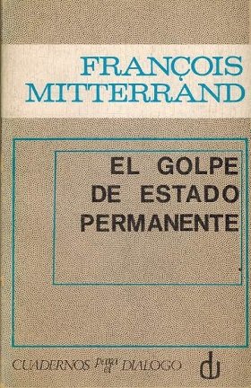 EL GOLPE DE ESTADO PERMANENTE