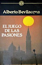 EL JUEGO DE LAS PASIONES