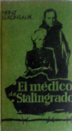 EL MEDICO DE STALINGRADO