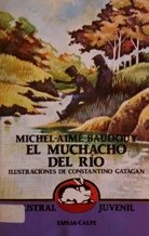 EL MUCHACHO DEL RIO