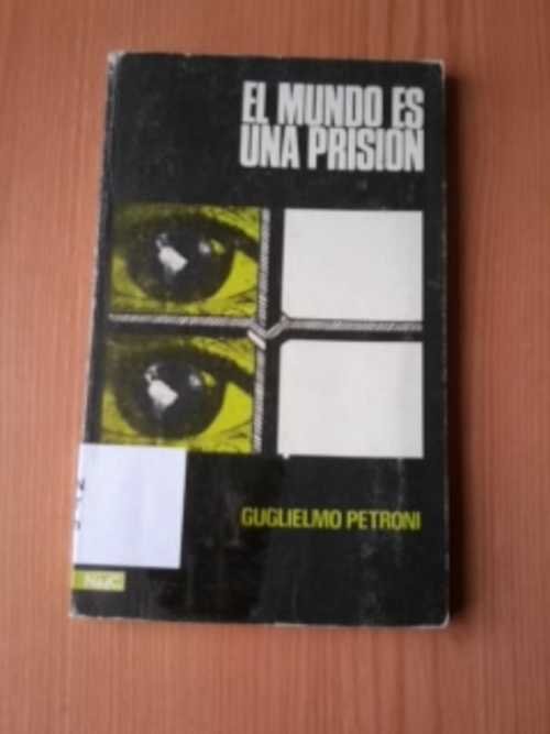 EL MUNDO ES UNA PRISION