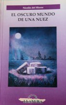 EL OSCURO MUNDO DE UNA NUEZ