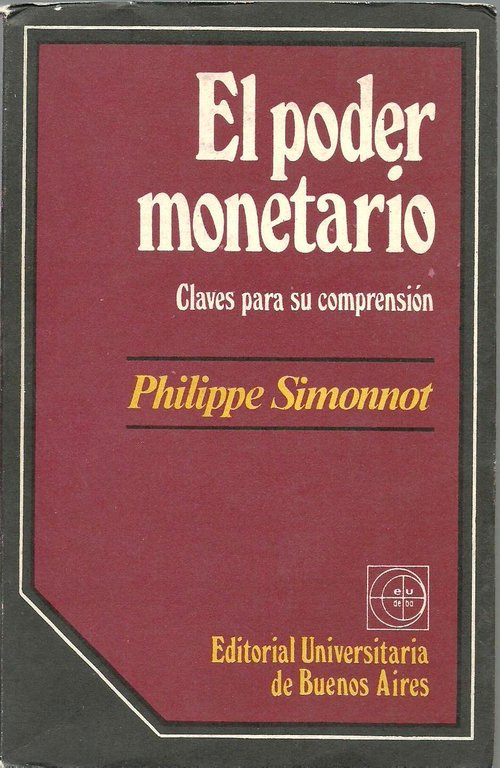 EL PODER MONETARIO