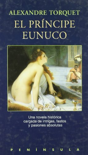 EL PRINCIPE EUNUCO