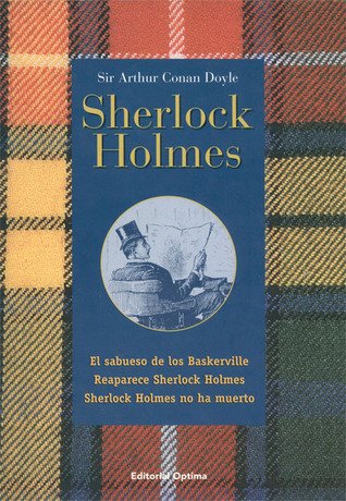 EL SABUESO DE LOS BASKERVILLE REAPARECE SHERLOCK HOLMES SHERLOCK HOLMES …