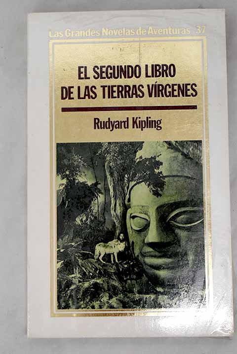 EL SEGUNDO LIBRO DE LAS TIERRAS VIRGENES