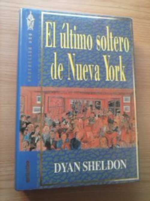 EL ULTIMO SOLTERO DE NUEVA YORK