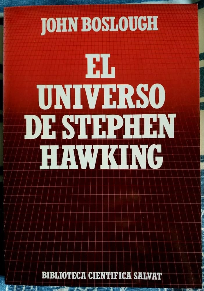 EL UNIVERSO DE STEPHEN HAWKING