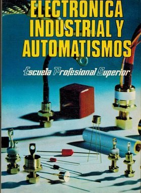 ELECTRONICA INDUSTRIAL Y AUTOMATISMOS 2