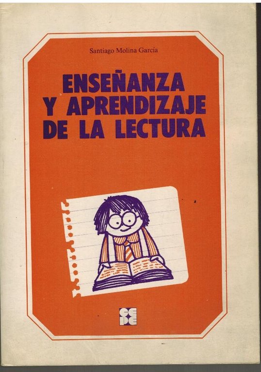 ENSEÑANZA Y APRENDIZAJE DE LA LECTURA
